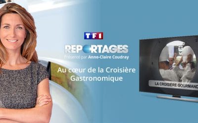 TF1 est venu sur la croisière gastronomique